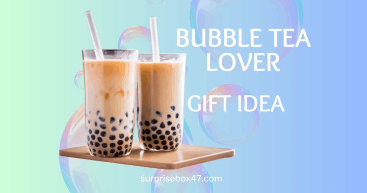 Fun & Unique Gift Ideas for Bubble Tea Lovers (2025 Edition)